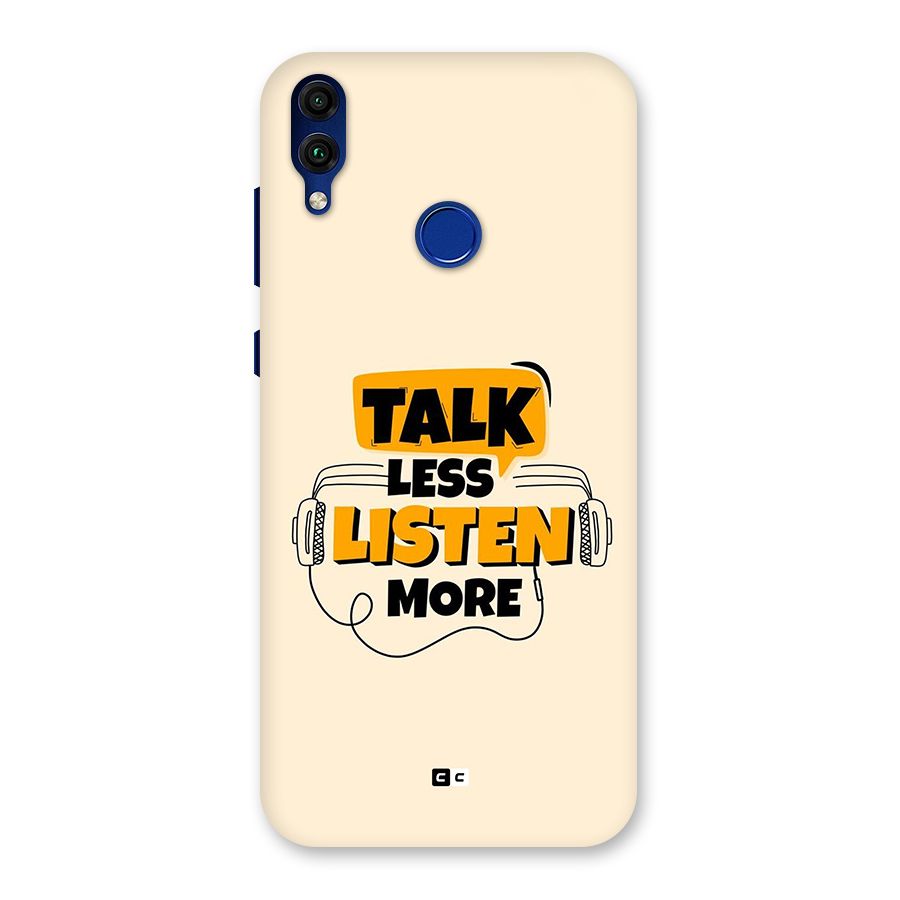 Listen More Back Case for Honor 8C