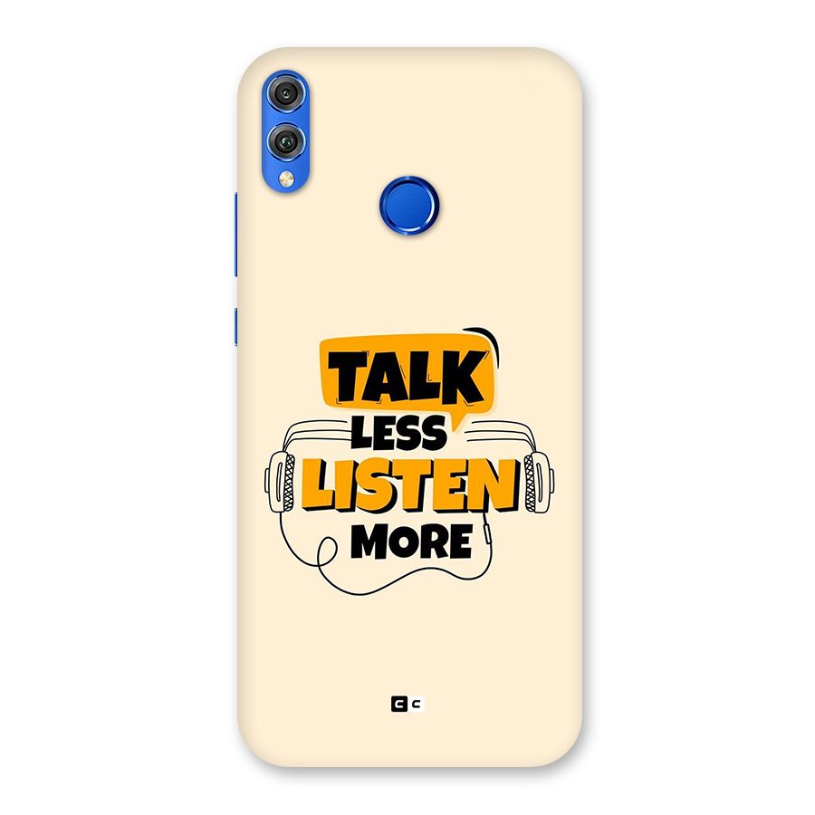 Listen More Back Case for Honor 8X
