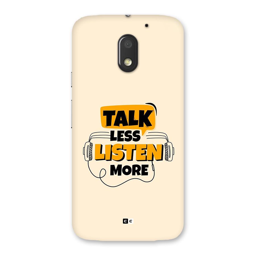 Listen More Back Case for Moto E3 Power