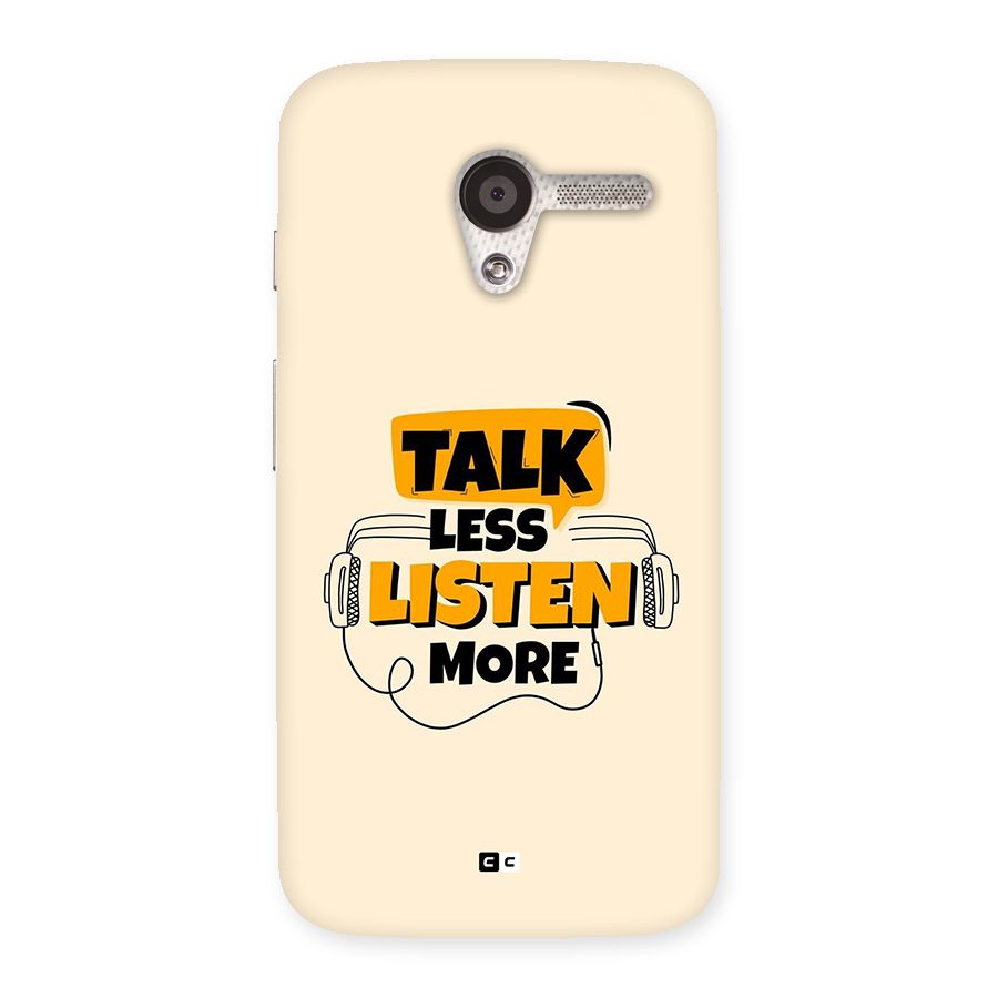 Listen More Back Case for Moto X