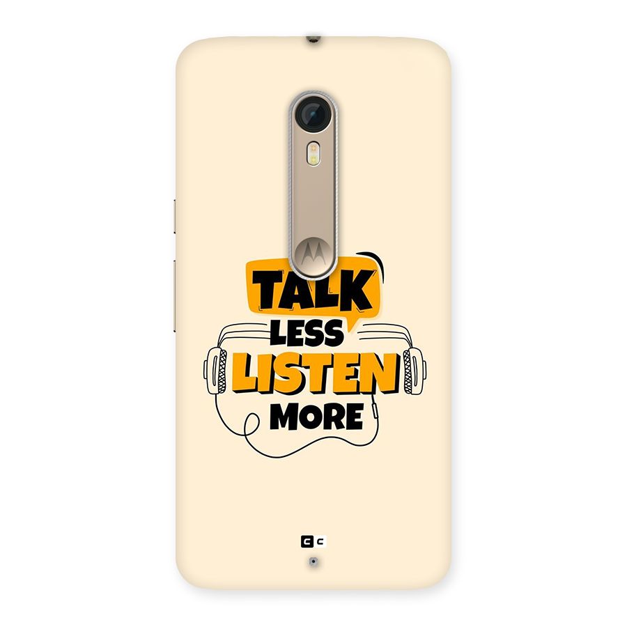Listen More Back Case for Moto X Style