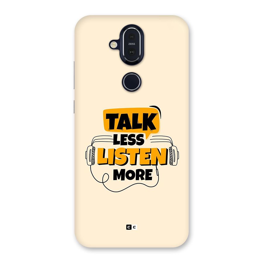 Listen More Back Case for Nokia 8.1