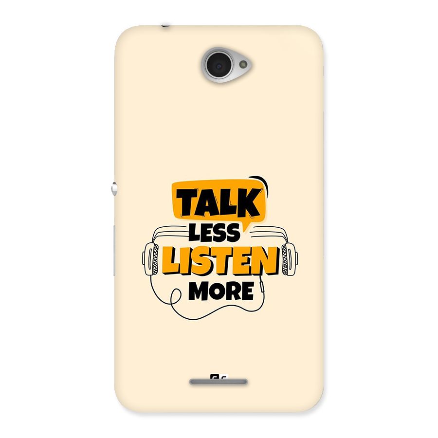 Listen More Back Case for Xperia E4