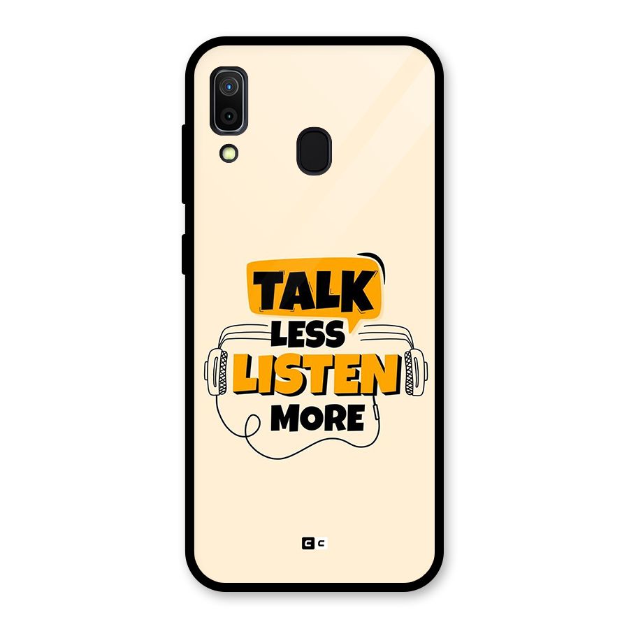 Listen More Glass Back Case for Galaxy A30