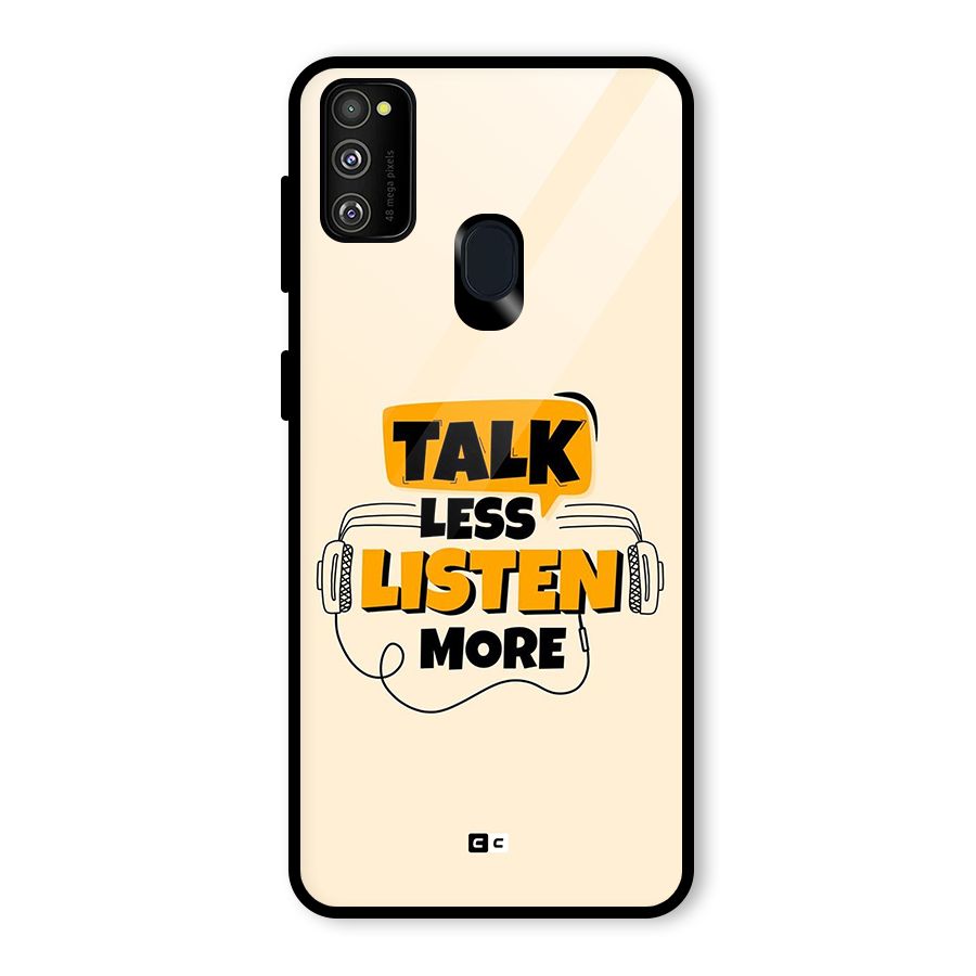 Listen More Glass Back Case for Galaxy M30s