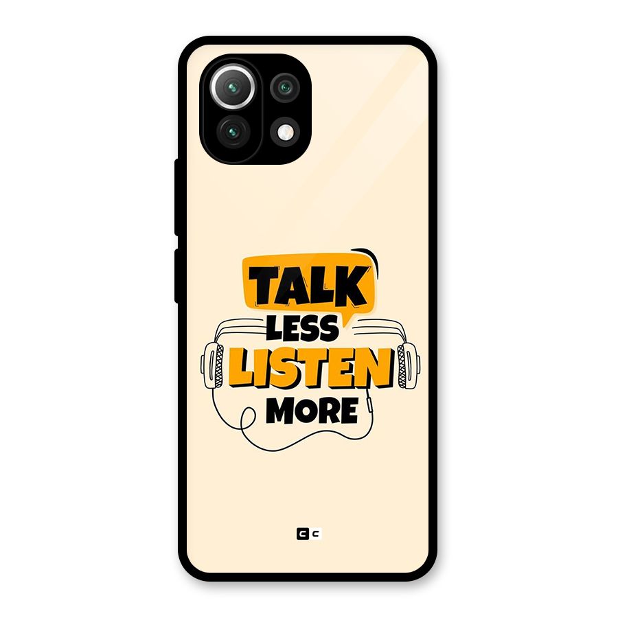 Listen More Glass Back Case for Mi 11 Lite NE 5G