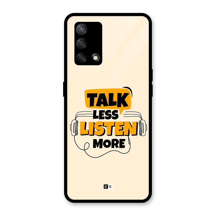 Listen More Glass Back Case for Oppo F19