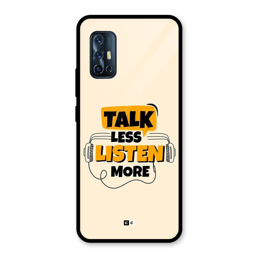 Listen More Glass Back Case for Vivo V17