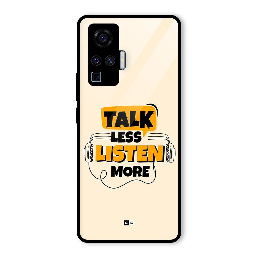 Listen More Glass Back Case for Vivo X50 Pro