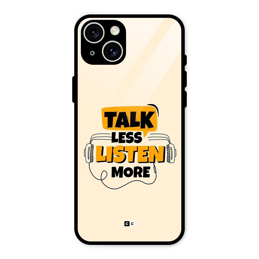 Listen More Glass Back Case for iPhone 15 Plus