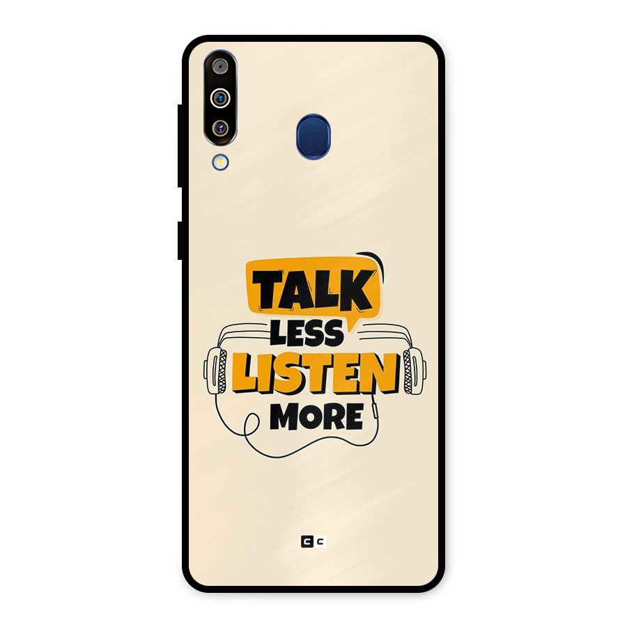 Listen More Metal Back Case for Galaxy M30