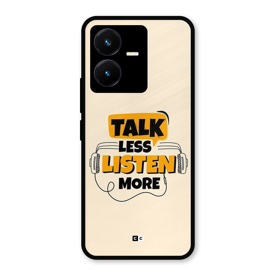 Listen More Metal Back Case for Vivo Y22