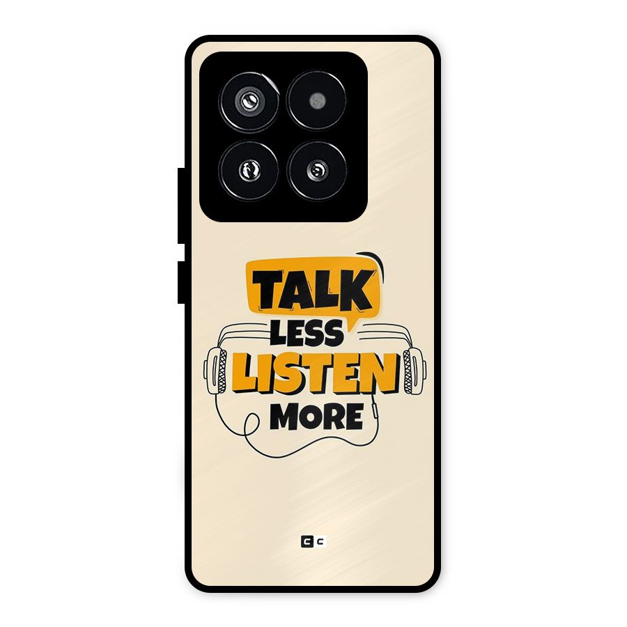 Listen More Metal Back Case for Xiaomi 14 Pro