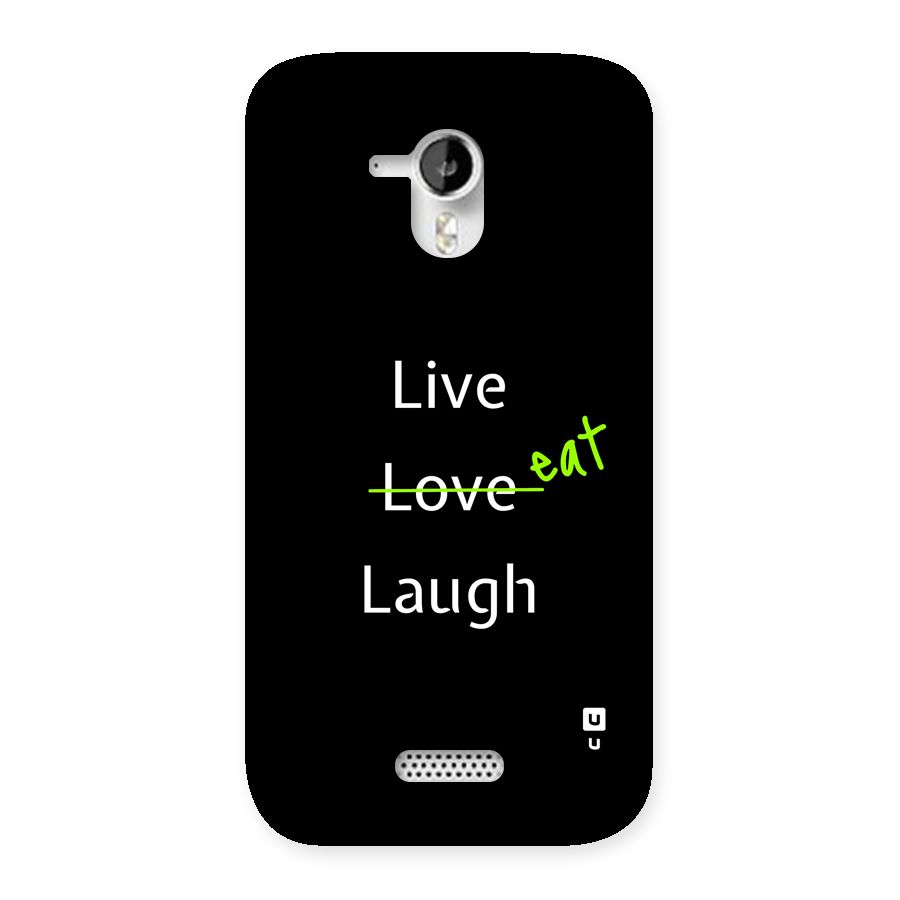 Live Eat Laugh Back Case for Canvas HD A116