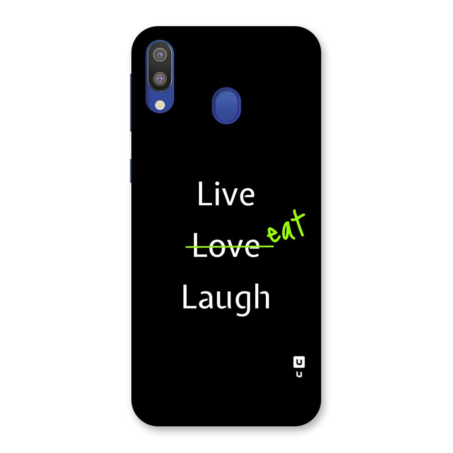 Live Eat Laugh Back Case for Galaxy M20
