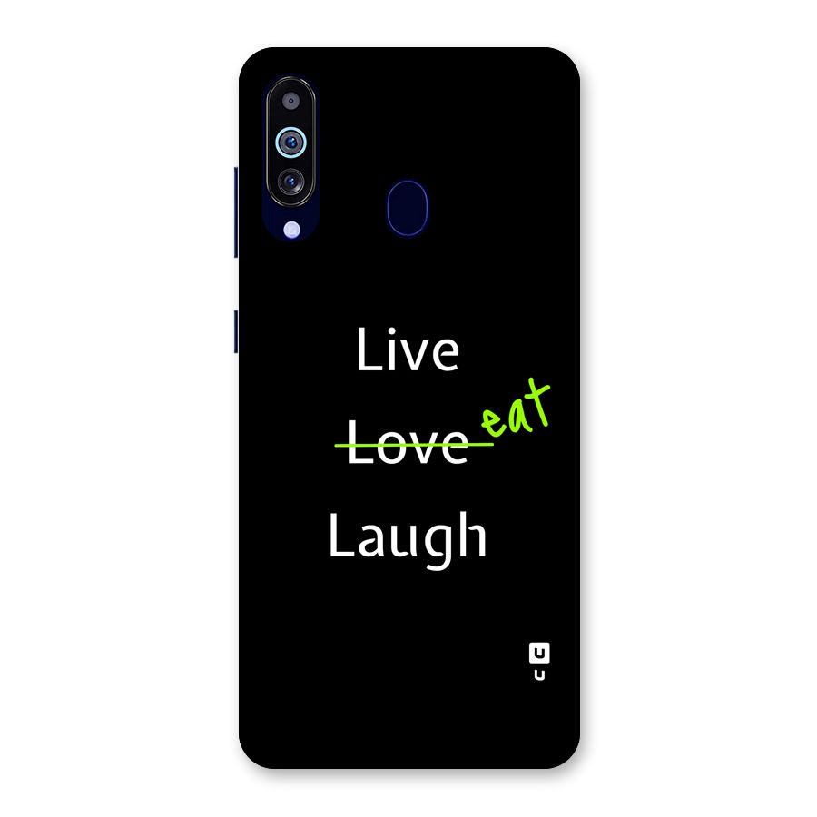 Live Eat Laugh Back Case for Galaxy M40
