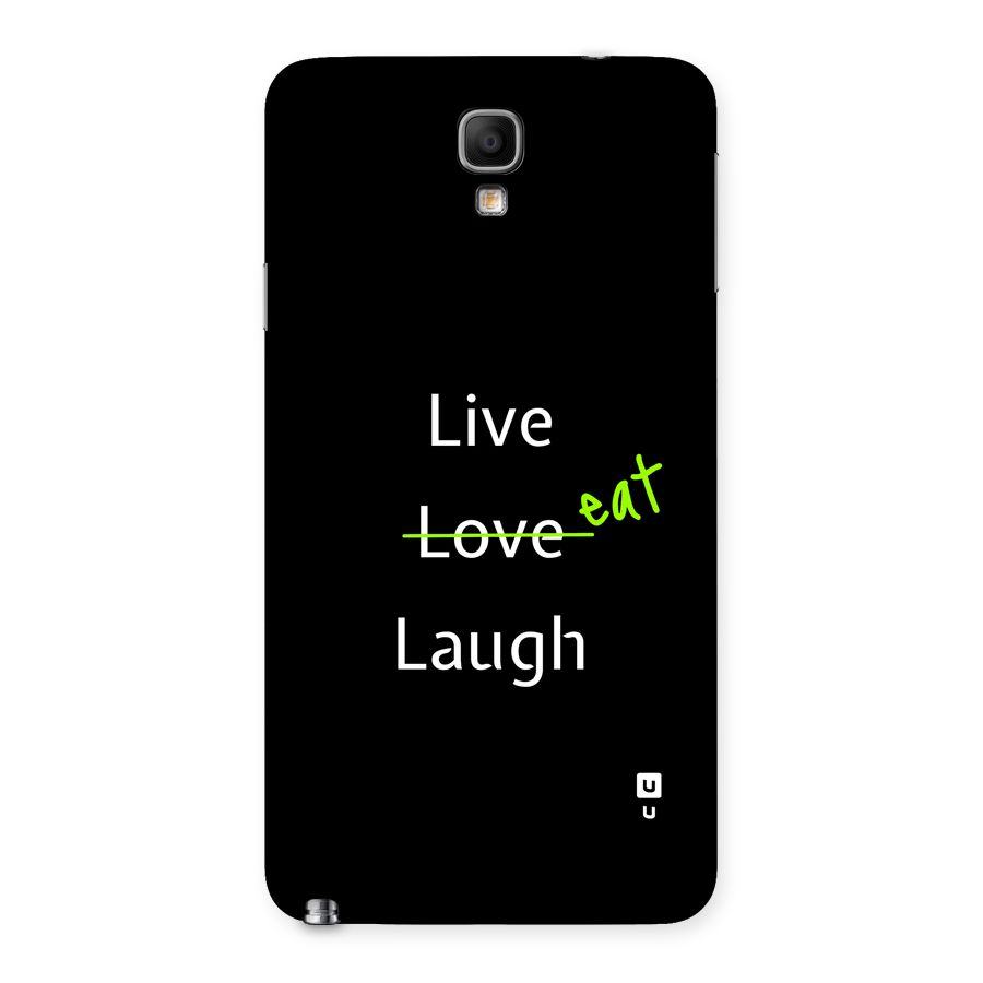 Live Eat Laugh Back Case for Galaxy Note 3 Neo