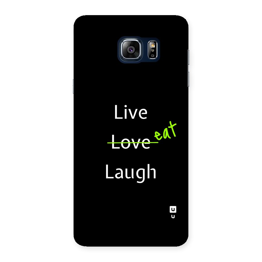 Live Eat Laugh Back Case for Galaxy Note 5