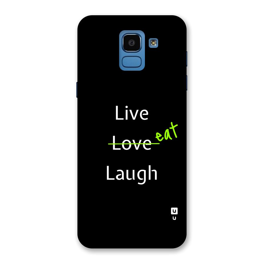 Live Eat Laugh Back Case for Galaxy On6