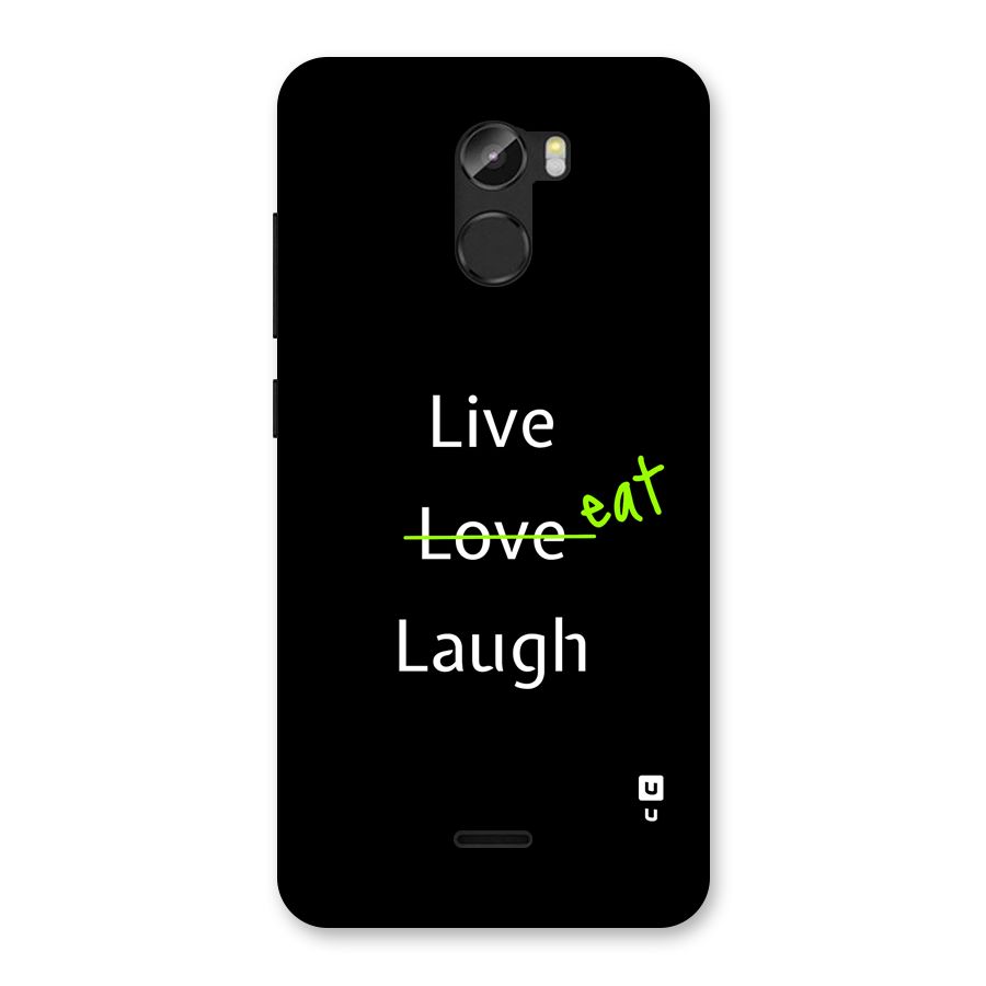 Live Eat Laugh Back Case for Gionee X1