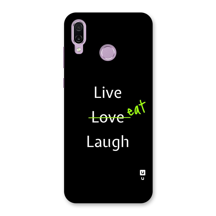 Live Eat Laugh Back Case for Honor Play
