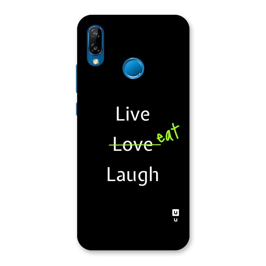 Live Eat Laugh Back Case for Huawei P20 Lite