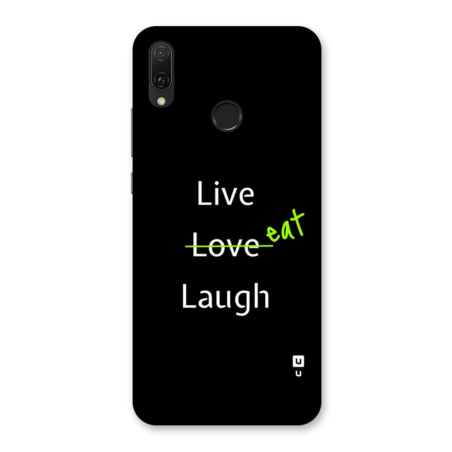 Live Eat Laugh Back Case for Huawei Y9 (2019)