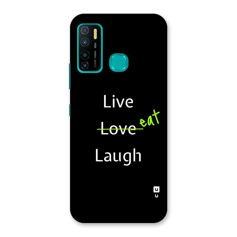 Live Eat Laugh Back Case for Infinix Hot 9 Pro