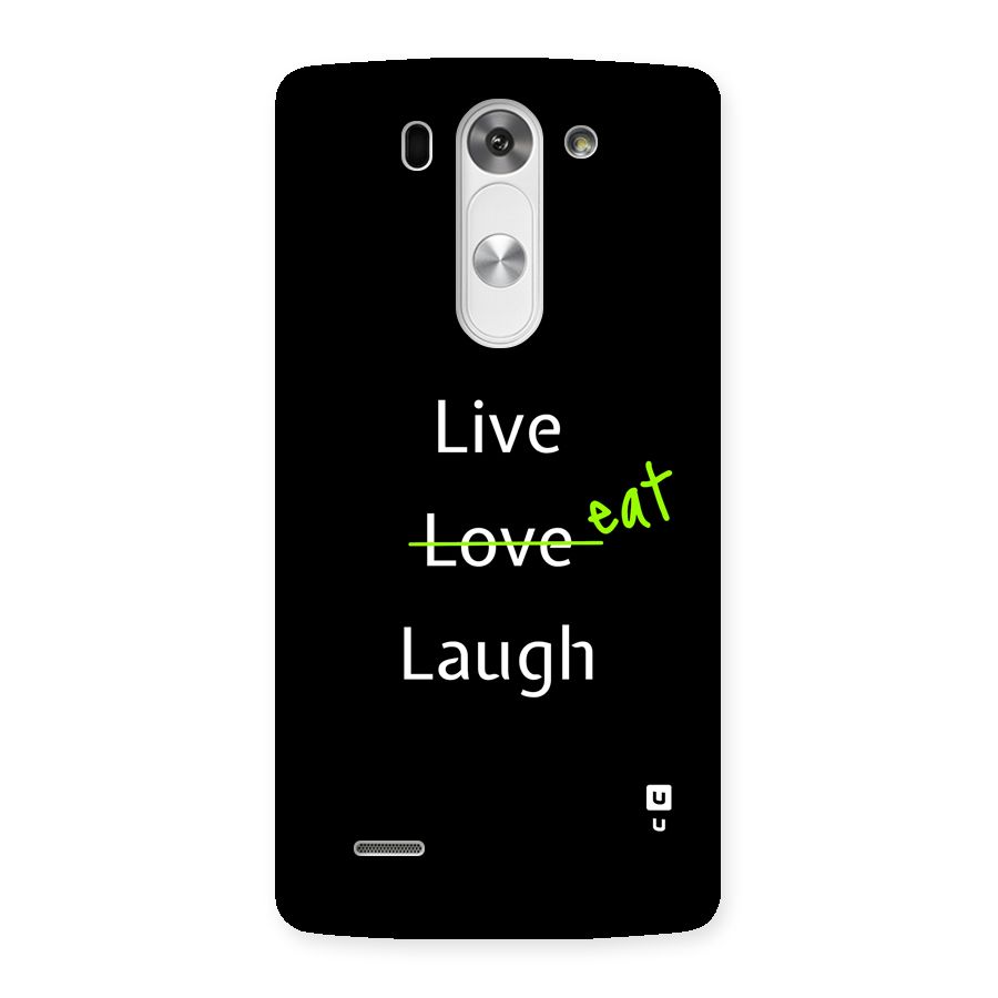 Live Eat Laugh Back Case for LG G3 Mini