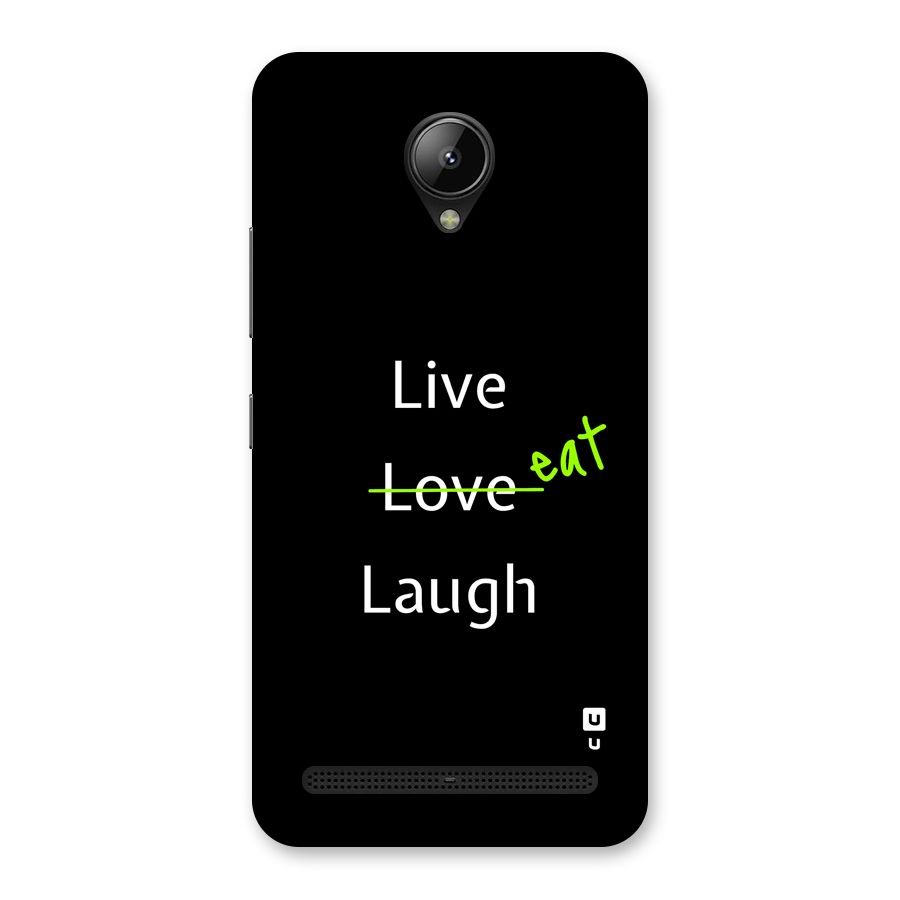 Live Eat Laugh Back Case for Lenovo C2
