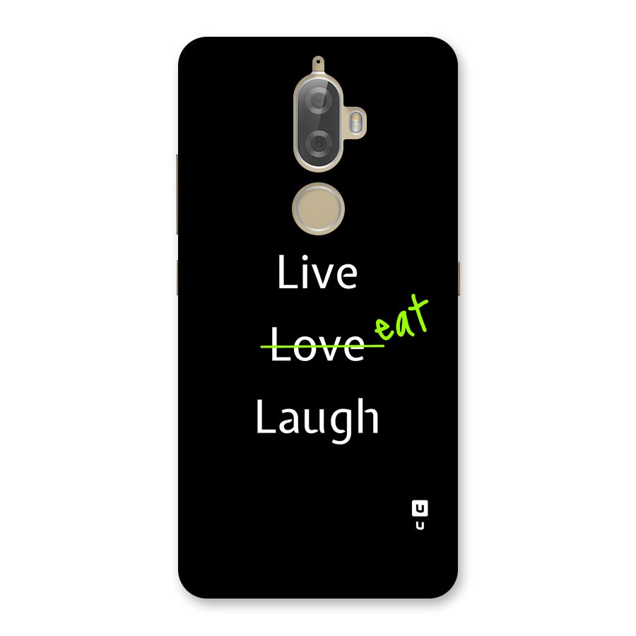 Live Eat Laugh Back Case for Lenovo K8 Plus
