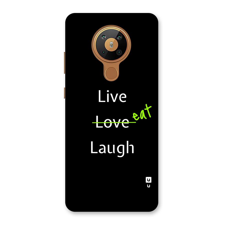 Live Eat Laugh Back Case for Nokia 5.3