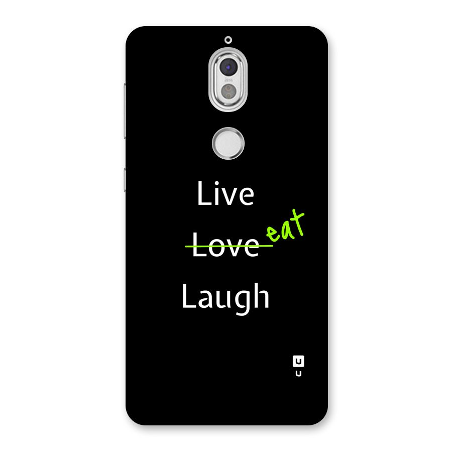 Live Eat Laugh Back Case for Nokia 7