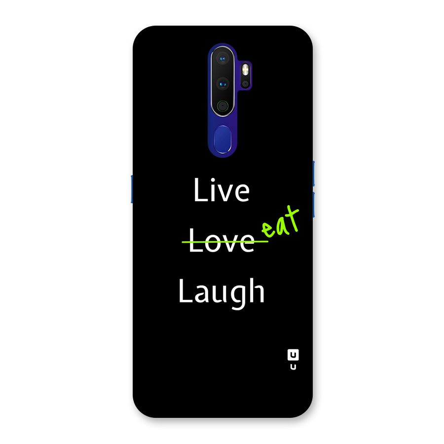 Live Eat Laugh Back Case for Oppo A9 (2020)