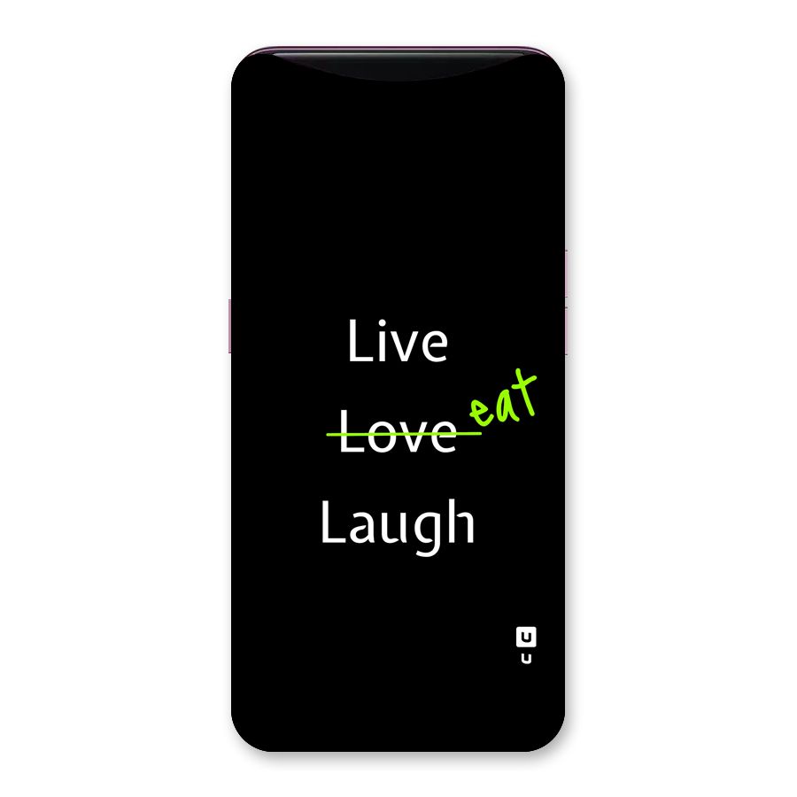 Live Eat Laugh Back Case for Oppo Find X