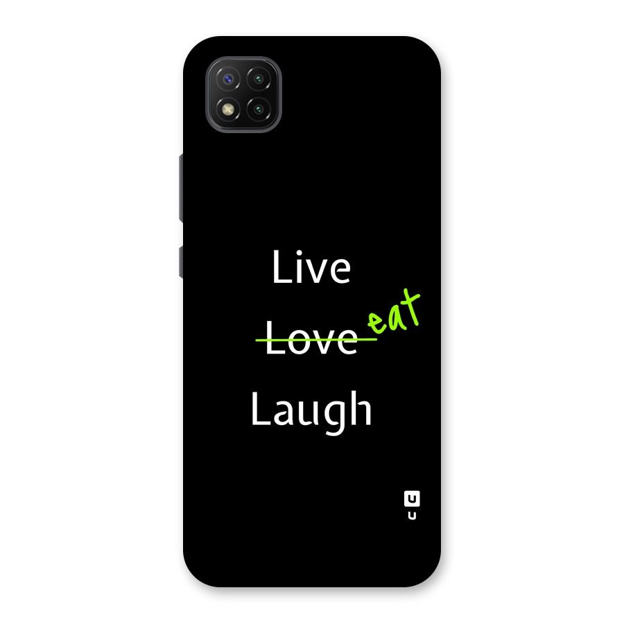 Live Eat Laugh Back Case for Poco C3