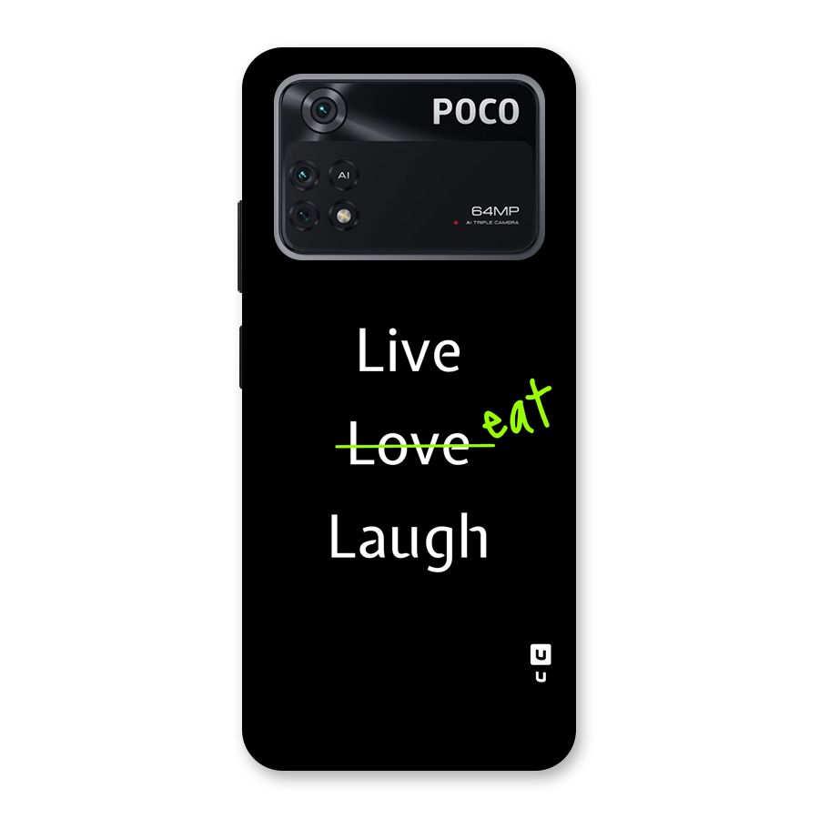 Live Eat Laugh Back Case for Poco M4 Pro 4G