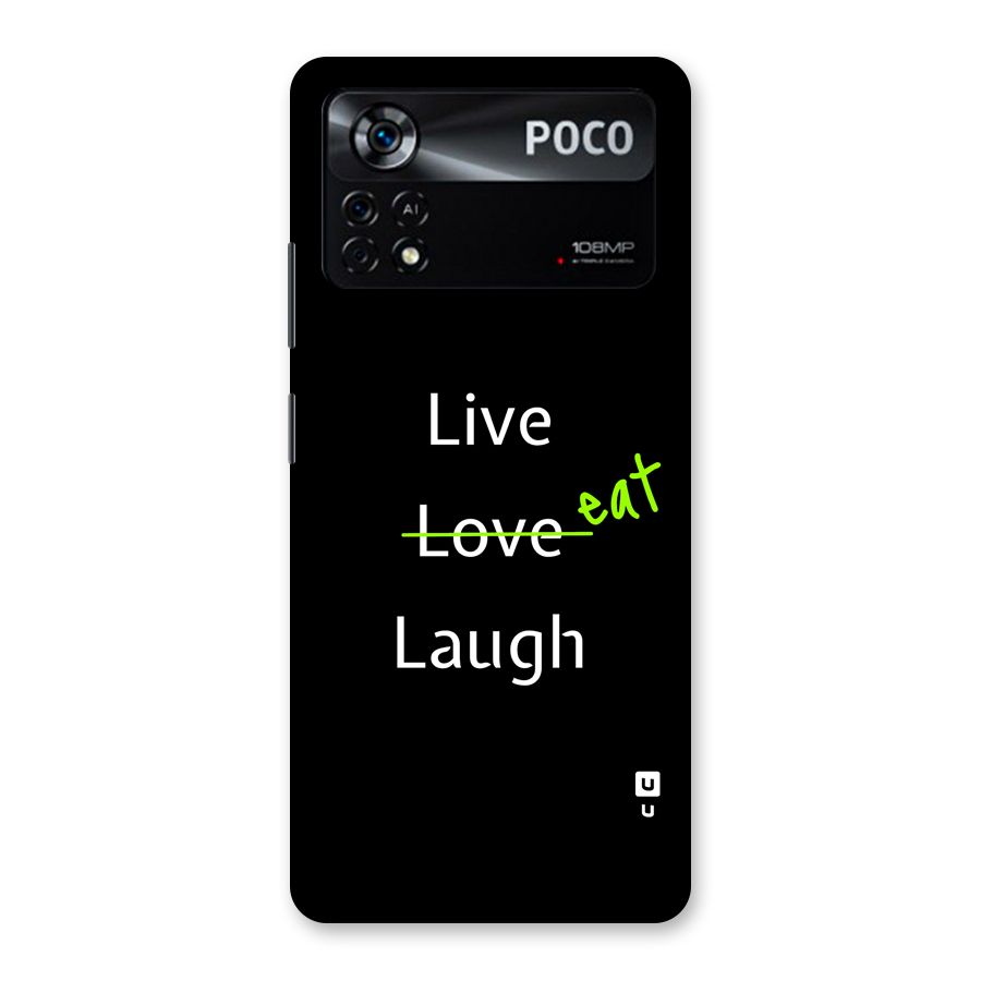 Live Eat Laugh Back Case for Poco X4 Pro 5G