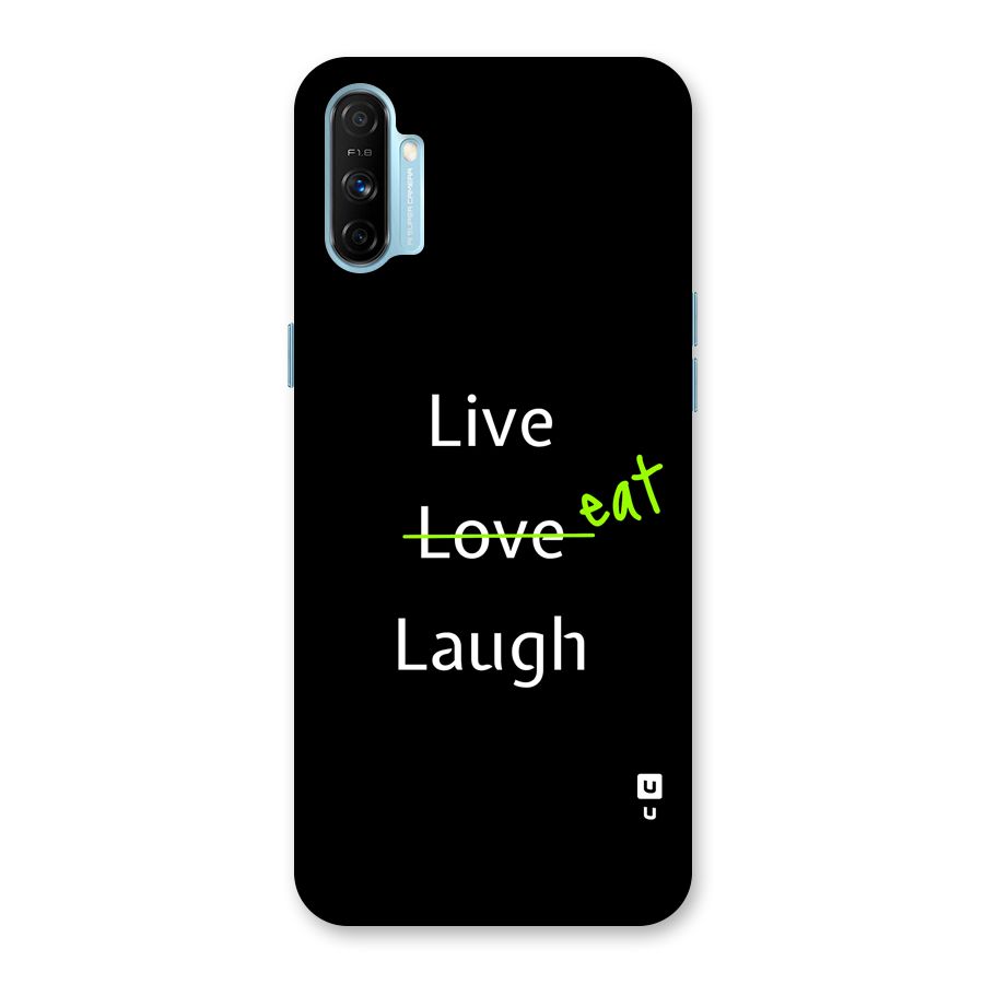 Live Eat Laugh Back Case for Realme Narzo 20A