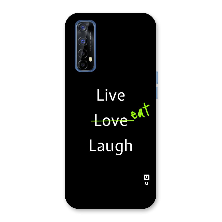 Live Eat Laugh Back Case for Realme Narzo 20 Pro