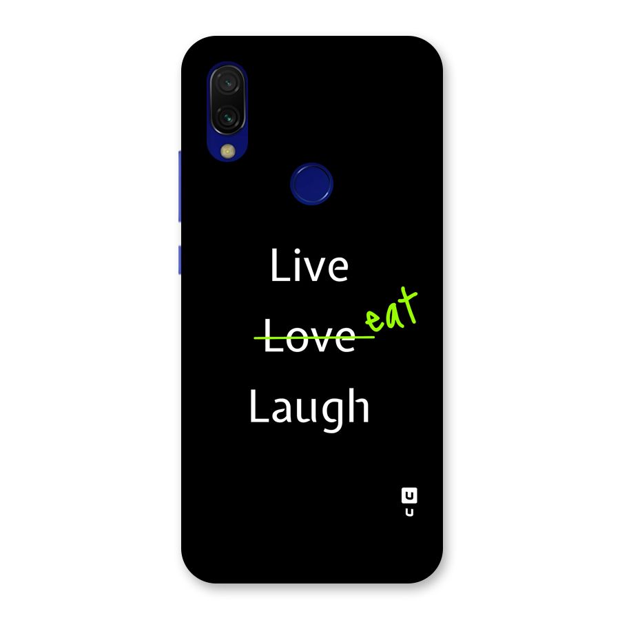 Live Eat Laugh Back Case for Redmi Y3