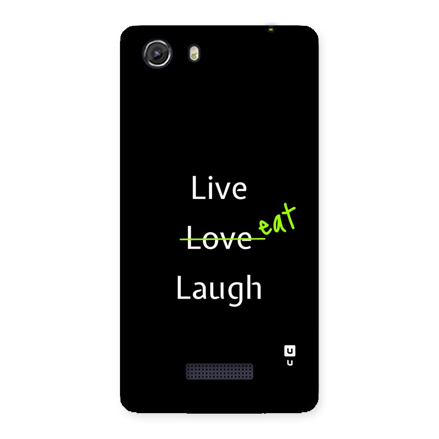 Live Eat Laugh Back Case for Unite 3