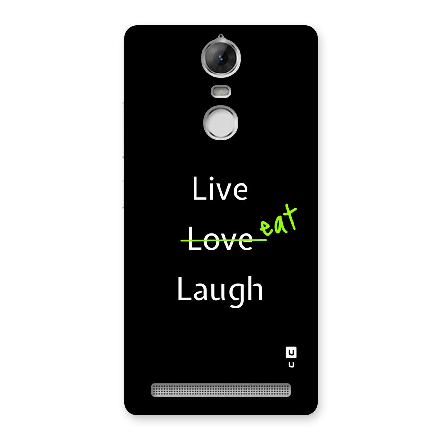Live Eat Laugh Back Case for Vibe K5 Note
