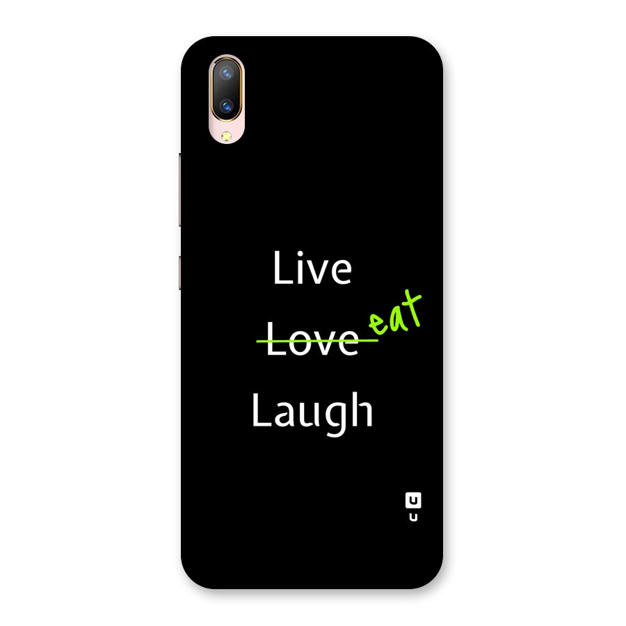 Live Eat Laugh Back Case for Vivo V11 Pro