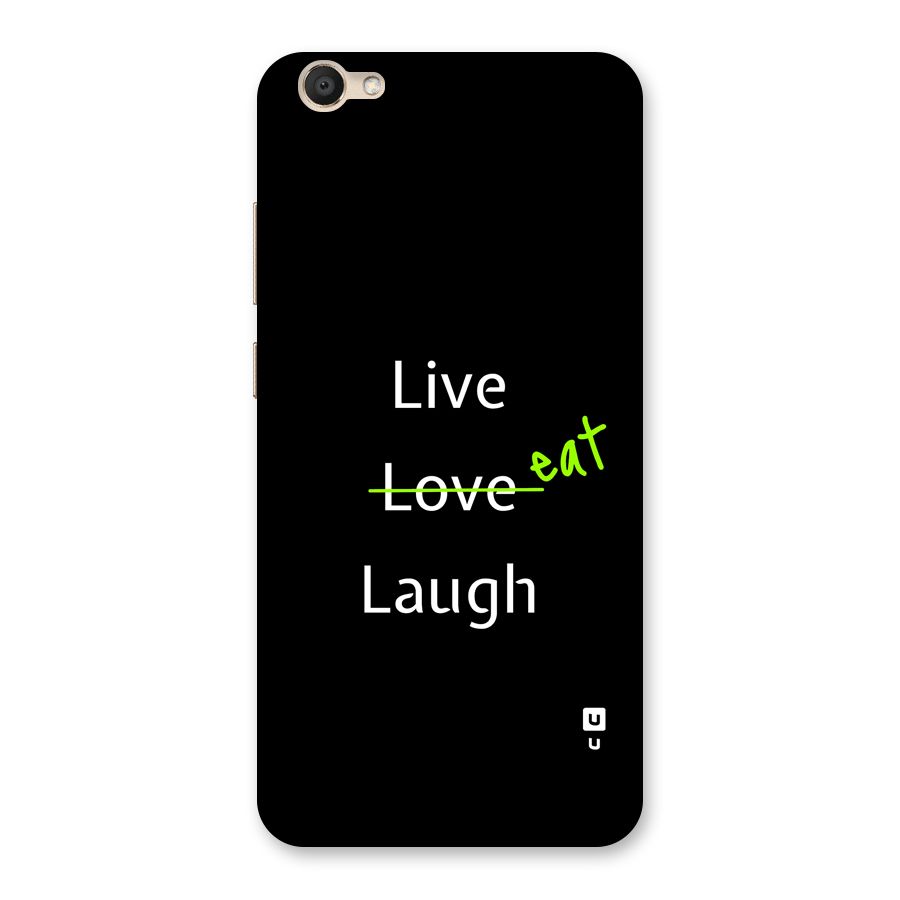 Live Eat Laugh Back Case for Vivo V5