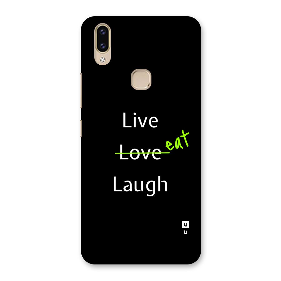 Live Eat Laugh Back Case for Vivo V9 Youth