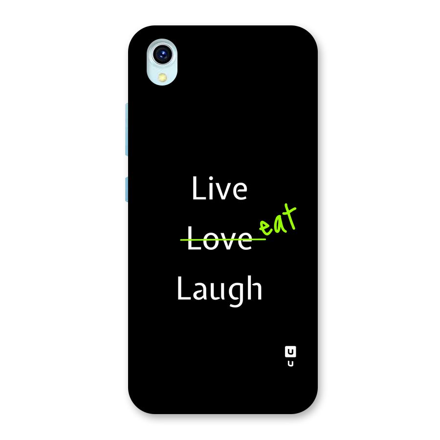 Live Eat Laugh Back Case for Vivo Y1s
