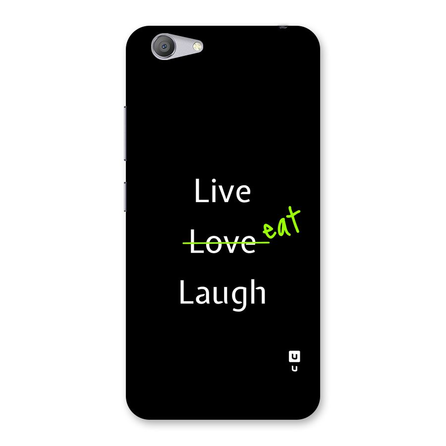 Live Eat Laugh Back Case for Vivo Y53