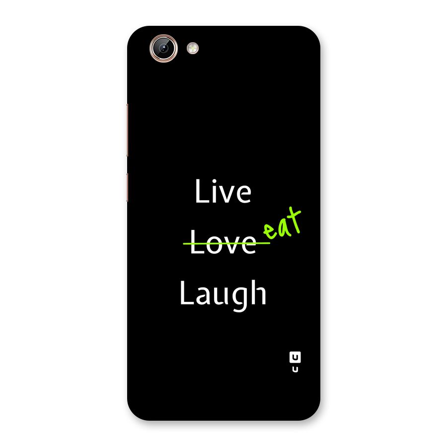 Live Eat Laugh Back Case for Vivo Y71i