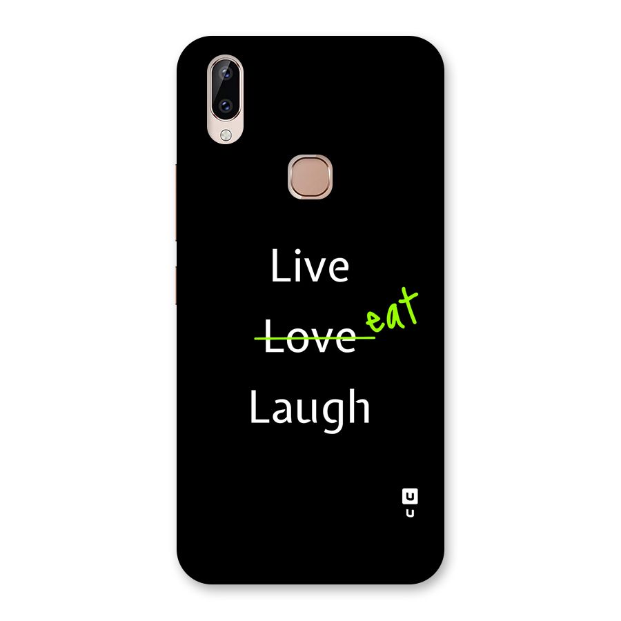 Live Eat Laugh Back Case for Vivo Y83 Pro